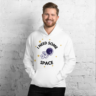 I Need Some Space Hoodie