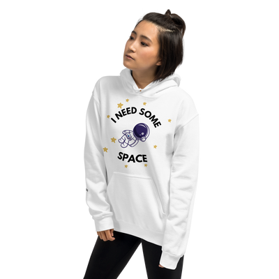 I Need Some Space Hoodie