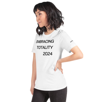 Embracing Totality White Unisex T-shirt