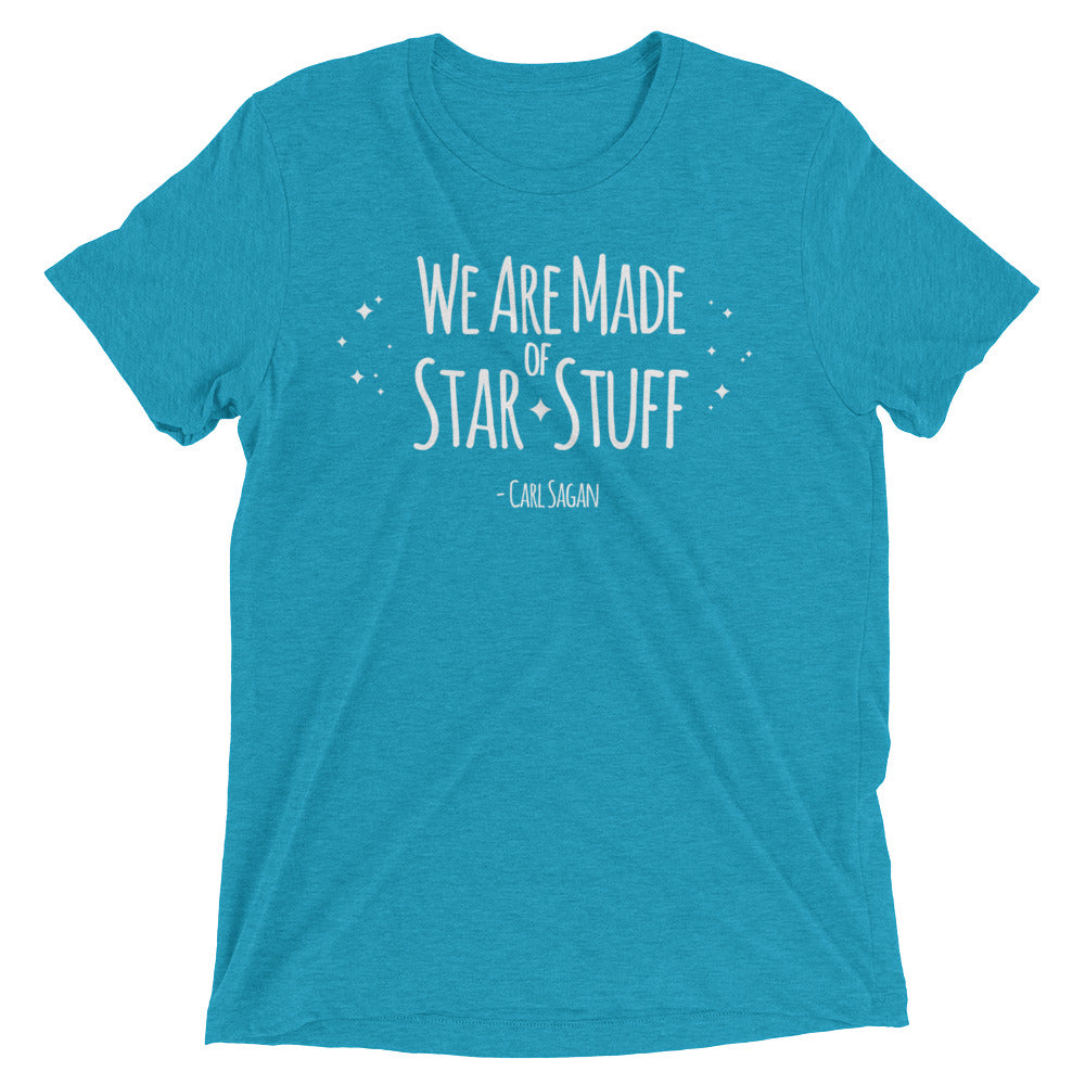 Made of Star Stuff T-Shirt Made of Star Stuff T-Shirt